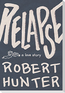 Relapse: A Love Story
