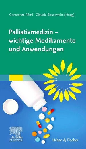 Bausewein, Claudia / Constanze Rémi (Hrsg.). Palliativmedizin - wichtige Medikamente und Anwendungen. Urban & Fischer/Elsevier, 2026.
