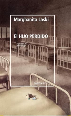 Laski, Marghanita. El hijo perdido. Nórdica Libros, 2020.