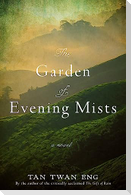 The Garden of Evening Mists