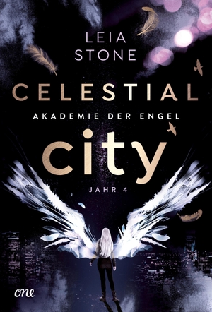 Stone, Leia. Celestial City - Akademie der Engel - Jahr 4. ONE, 2022.