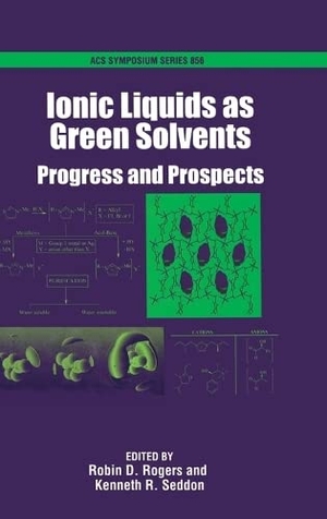 Rogers. Ionic Liquids As Green Solvents. Oxford University Press, 2013.