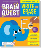 Brain Quest Write and Erase: Alphabet Skills
