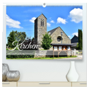 Kirchen und Kapellen rund um Simmerath (hochwertiger Premium Wandkalender 2024 DIN A2 quer), Kunstdruck in Hochglanz