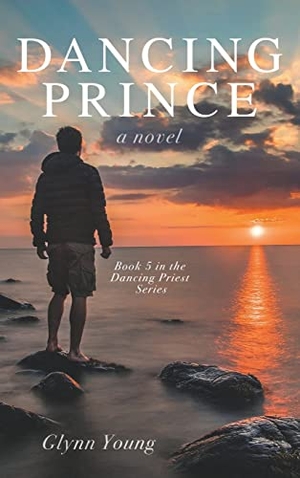Young, Glynn. Dancing Prince - Book 5 in the Dancing Priest Series. Dunrobin Publishing, 2020.