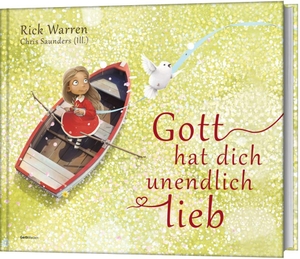 Warren, Rick. Gott hat dich unendlich lieb. Gerth Medien GmbH, 2019.