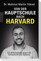 Von der Hauptschule nach Harvard
