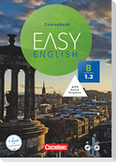 Easy English B1: Band 2. Kursbuch mit Audio-CD und Video-DVD