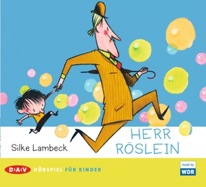 Lambeck, Silke. Herr Röslein - Hörspiel für Kinder. Audio Verlag Der GmbH, 2008.