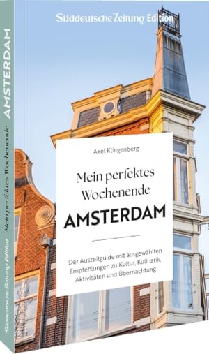 Klingenberg, Axel. Mein perfektes Wochenende Amsterdam - Der Auszeitguide mit ausgewählten Empfehlungen zu Kultur, Kulinarik, Aktivitäten und Übernachtung. Bruckmann Verlag GmbH, 2026.