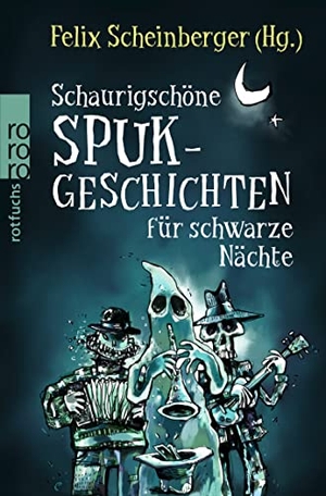 Scheinberger, Felix (Hrsg.). Schaurigschöne Spukgeschichten für schwarze Nächte. Rowohlt Taschenbuch, 2014.