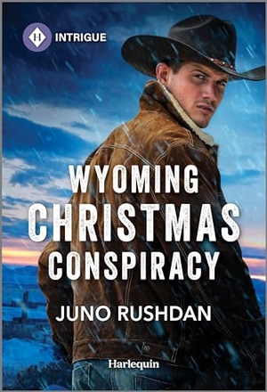 Rushdan, Juno. Wyoming Christmas Conspiracy. Harlequin, 2024.