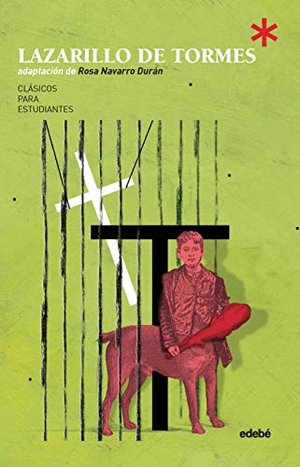 Navarro Durán, Rosa / Valdés, Alfonso de et al. El Lazarillo de Tormes. Editorial Edebé, 2018.
