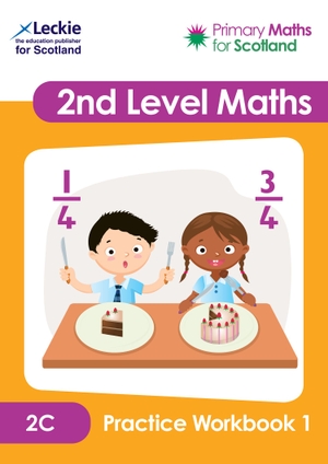 Lyon, Carol / Lowther, Craig et al. Second Level 2C Practice Workbook 1 - Practise Questions to Embed and Consolidate Maths Learning. HarperCollins Publishers, 2024.