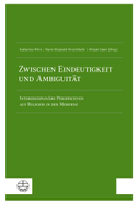 Zwischen Eindeutigkeit und Ambiguität