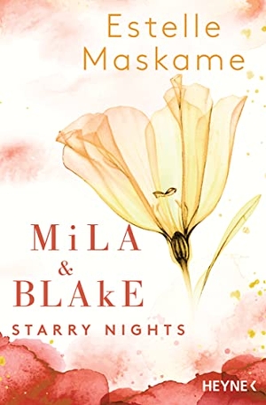 Maskame, Estelle. Mila & Blake: Starry Nights. Heyne Taschenbuch, 2024.