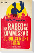 Der Rabbi und der Kommissar: Du sollst nicht lügen