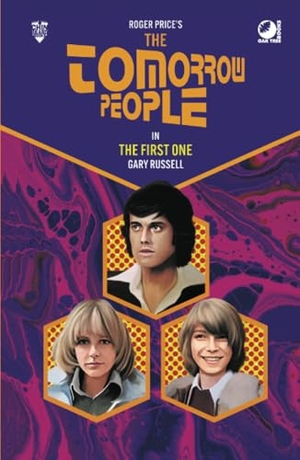 Russell, Gary. The Tomorrow People - The First One. Andrews UK Limited, 2024.
