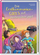 Die Erstkommunion-Girls auf Verbrecherjagd