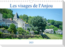 Les visages de l'Anjou (Calendrier mural 2023 DIN A4 horizontal)