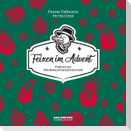 Feixen im Advent!