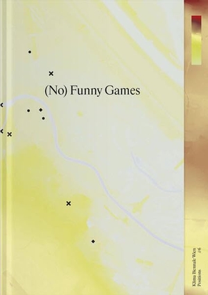 Eulberg, Dominik / Wukounig, Olga et al. (No) Funny Games - oder Wie wir lernten fu¿rsorglich zu sein und die Dystopie zu lieben / or How we learned to start caring and love the dystopia. VfmK, 2026.