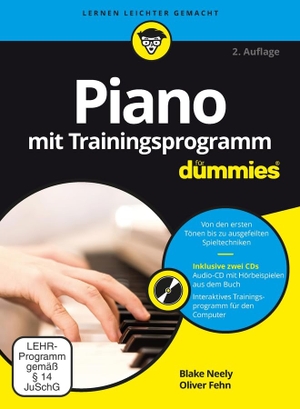 Neely, Blake / Oliver Fehn. Piano mit Trainingsprogramm für Dummies. Wiley-VCH GmbH, 2016.