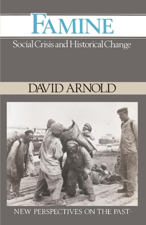 Arnold, David / R. I. Moore. Famine - History Association Studies. John Wiley & Sons, 1988.