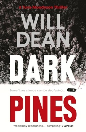 Dean, Will. Dark Pines. Hodder & Stoughton, 2024.
