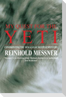 My Quest for the Yeti