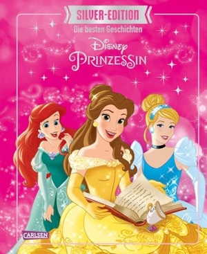 Disney, Walt. Disney Silver-Edition: Das große Buch mit den besten Geschichten - Disney Prinzessinnen - Vorlesebuch ab 4 Jahren mit Arielle, Jasmin, Cinderella, Belle, Rapunzel & Co.. Carlsen Verlag GmbH, 2024.