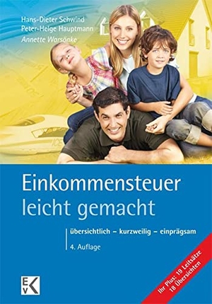 Warsönke, Annette. Einkommensteuer - leicht gemacht - übersichtlich - kurzweilig - einprägsam. Ewald von Kleist Verlag, 2019.