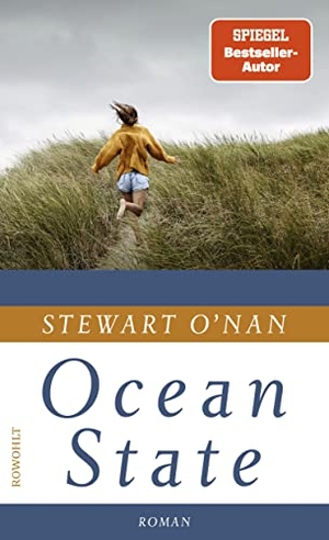 O¿Nan, Stewart. Ocean State. Rowohlt Verlag GmbH, 2022.