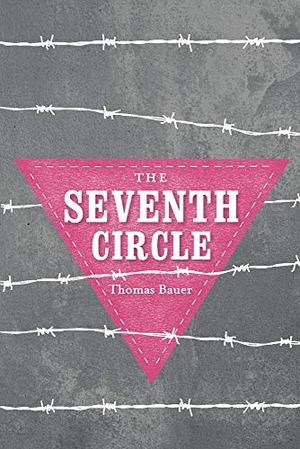 Bauer, Thomas. The Seventh Circle. Bluff Woods Publishing LLC, 2020.