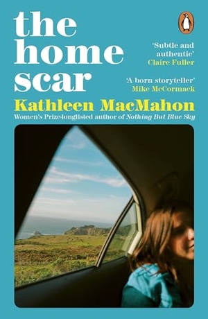 MacMahon, Kathleen. The Home Scar. Penguin Books Ltd (UK), 2024.