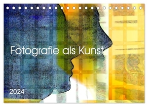 Bulian, Chris. Fotografie als Kunst (Tischkalender 2024 DIN A5 quer), CALVENDO Monatskalender - Aus Fotografie Geschichten gestalten. Calvendo Verlag, 2023.
