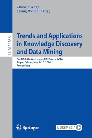 Tan, Chang Wei / Zhaoxia Wang (Hrsg.). Trends and Applications in Knowledge Discovery and Data Mining - PAKDD 2024 Workshops, RAFDA and IWTA, Taipei, Taiwan, May 7¿10, 2024, Proceedings. Springer Nature Singapore, 2024.