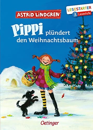 Lindgren, Astrid. Pippi plündert den Weihnachtsbaum - Lesestarter. 3. Lesestufe. Oetinger, 2021.