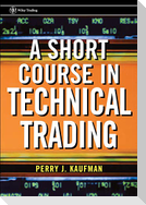 A Short Course in Technical Trading