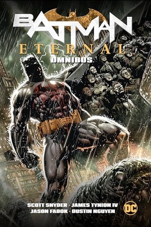 Iv, James Tynion / Scott Snyder. Batman Eternal Omnibus (New Edition). DC Comics, 2023.