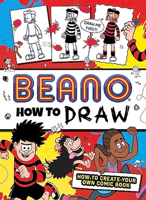 Beano / I. P. Daley. Beano How to Draw - How to Create Your Own Comic Book. HarperCollins Publishers, 2024.