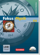 Fokus Physik - Gymnasium Nordrhein-Westfalen. 5./6. Schuljahr. Schülerbuch