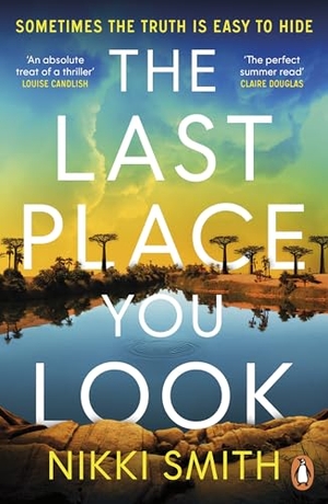 Smith, Nikki. The Last Place You Look. Penguin Books Ltd (UK), 2026.