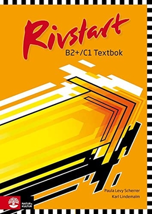 Rivstart B2/C1 - Schwedisch. Kursbuch mit Audios. Klett Sprachen GmbH, 2017.