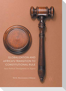 Globalization and Africa¿s Transition to Constitutional Rule