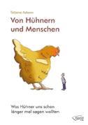 Von Hühnern und Menschen