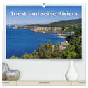 Triest und seine Riviera (hochwertiger Premium Wandkalender 2025 DIN A2 quer), Kunstdruck in Hochglanz