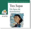 Un beso de mandarina, 5º de primaria