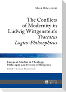 The Conflicts of Modernity in Ludwig Wittgenstein¿s «Tractatus Logico-Philosophicus»