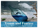 Traum und Fantasy. Reise durch surreale Wunderwelten (Wandkalender 2024 DIN A3 quer), CALVENDO Monatskalender